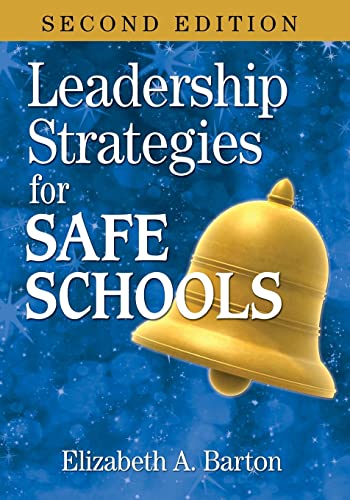 Leadership Strategies for Safe Schools (NULL)