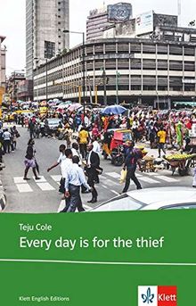 Every Day is for the Thief (Klett English Editions)