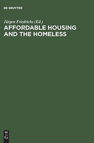 Affordable Housing and the Homeless