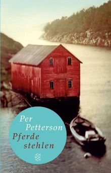 Pferde stehlen (Fischer Taschenbibliothek) von Petterson, Per | Buch | Zustand sehr gut
