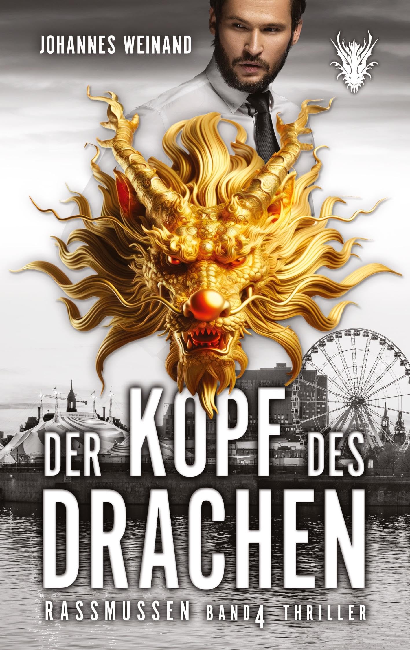 Bernd Rassmussen: Der Kopf des Drachen