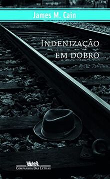 Indenização em Dobro (Em Portuguese do Brasil)