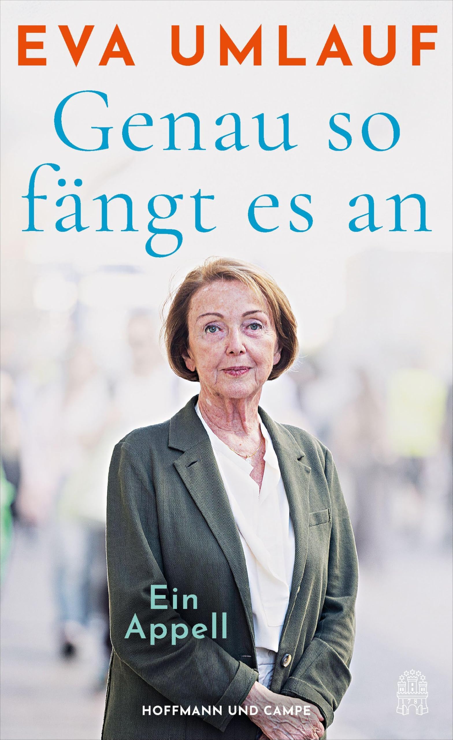 Umlauf, Eva: Genau so fängt es an