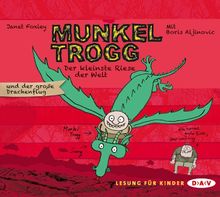 Munkel Trogg - Der kleinste Riese der Welt und der große Drachenflug (3 CDs)