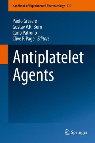 Antiplatelet Agents (Handbook of Experimental Pharmacology)