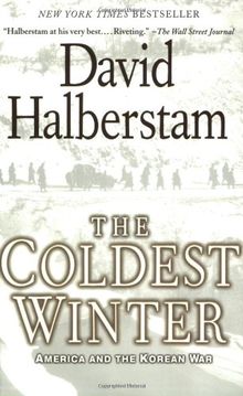 The Coldest Winter: America and the Korean War