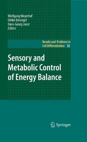 Sensory and Metabolic Control of Energy Balance (Results and Problems in Cell Differentiation)