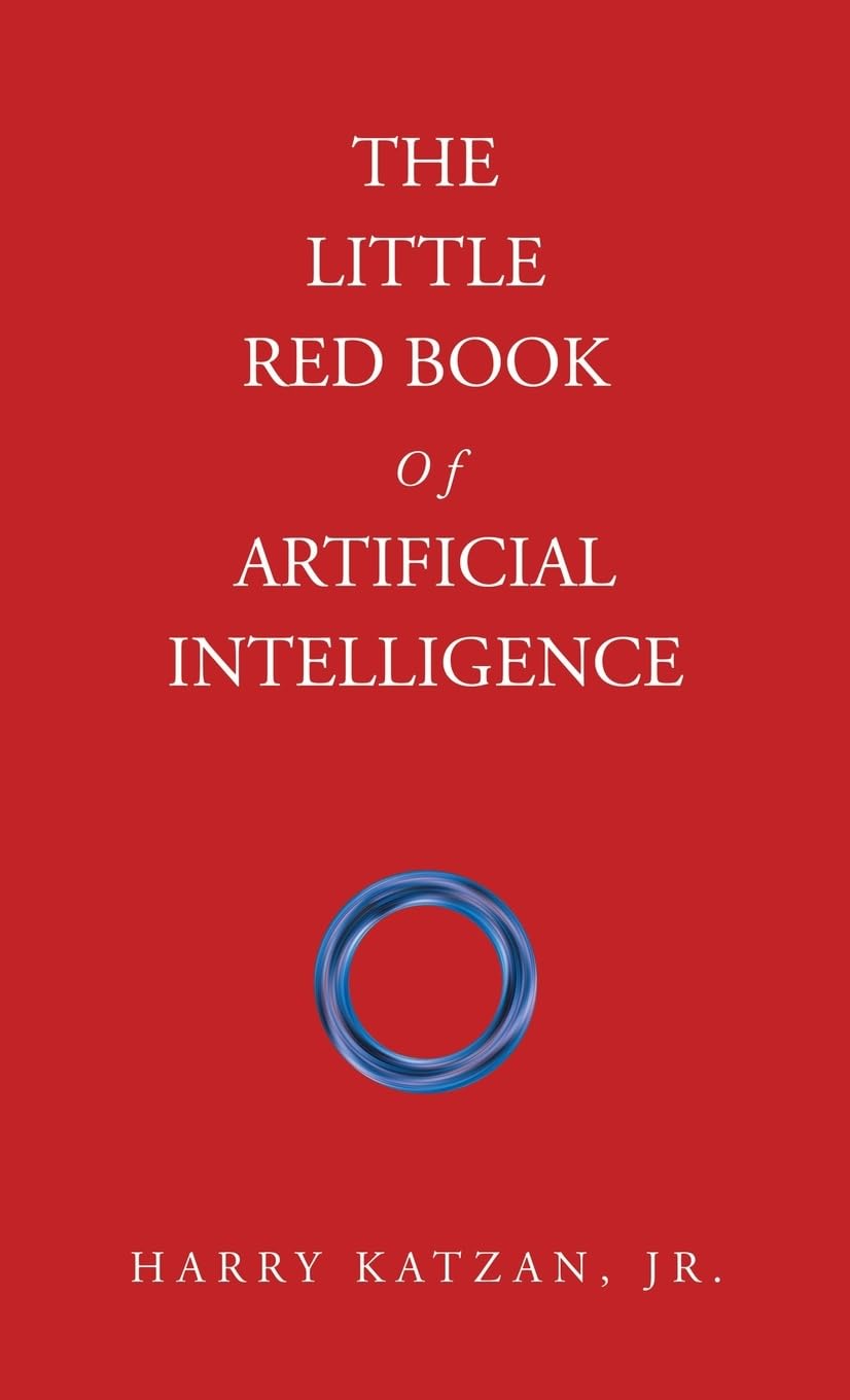 The Little Red Book Of Artificial Intelligence