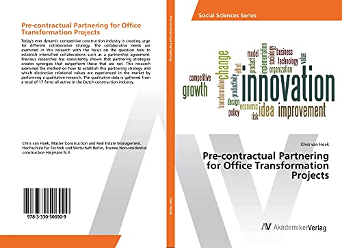 Pre-contractual Partnering for Office Transformation Projects