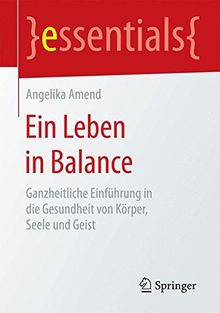 Ein Leben in Balance (essentials)