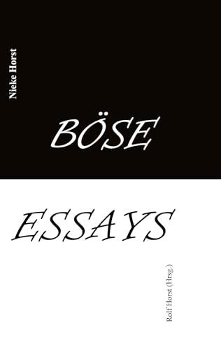 Böse Essays - Autismus, Psychotherapie, PTBS, Sucht, Alkoholismus, Neurodiversität, Postwachstum, Zen, Christenheit, Permakultur, Ökologie, ökolog. Fußabdruck, Diversität, Trauma, Insomnie: DE