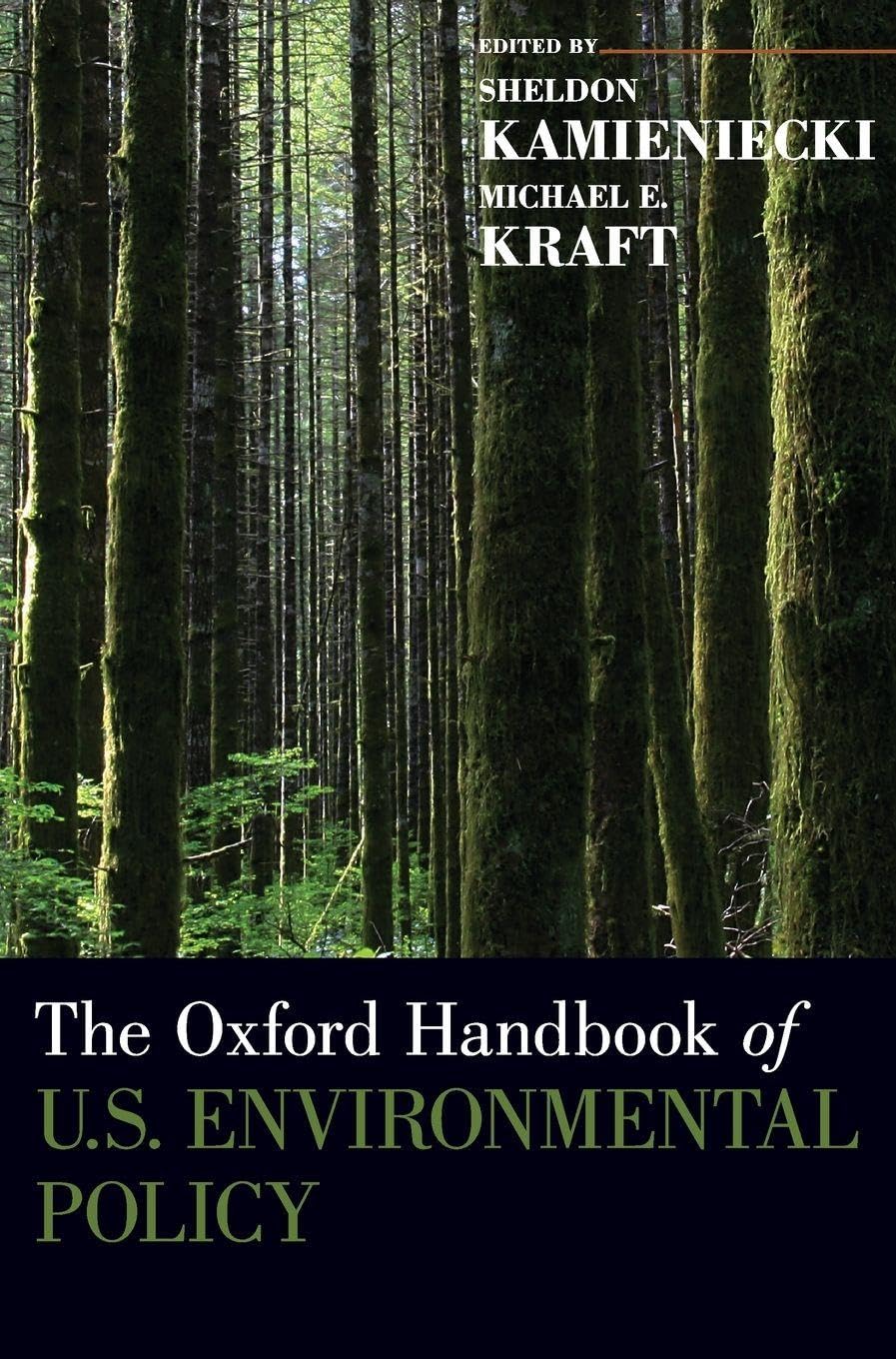 Oxford Handbook of U.S. Environmental Policy (Oxford Handbooks)