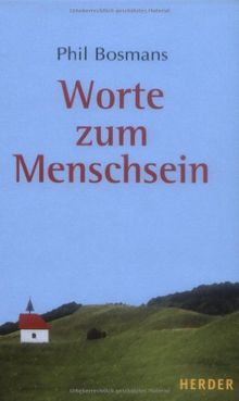 Worte zum Menschsein
