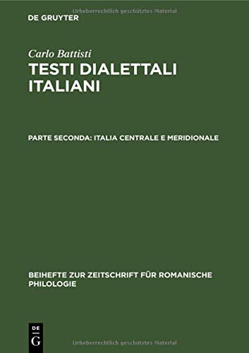 Italia centrale e meridionale (Beihefte zur Zeitschrift für romanische Philologie, 56, Band 56)