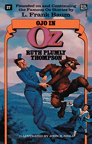 Ojo in Oz (The Wonderful Oz Books, Band 27)
