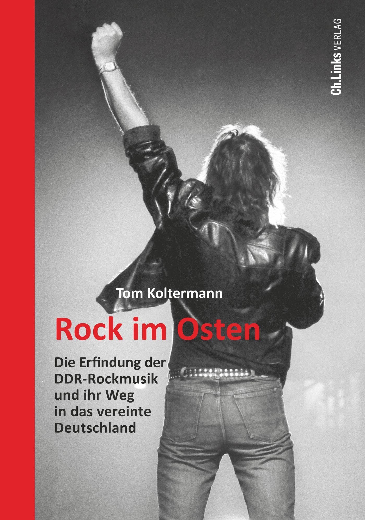 Rock im Osten: Die Erfindung der DDR-Rockmusik und ihr Weg in das vereinte Deutschland (Forschungen zur DDR- und ostdeutschen Gesellschaft, Band 114)