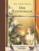 Der Tannenbaum von Andersen, Hans Christian | Buch | Zustand gut