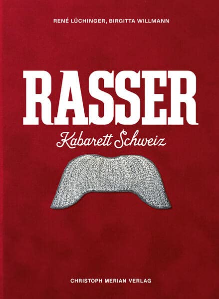 Lüchinger René Rasser Kabarett Schweiz