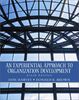 An Experiential Approach to Organization Development: United States Edition