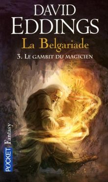 La Belgariade, Tome 3 : Le gambit du magicien