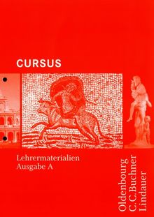 Cursus A LM: Unterrichtswerk für Latein. Loseblattsammlung