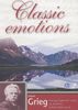 Edvard Grieg - Classic Emotions: Peer Gynt Suiten 1 und 2, Lyrische Suite
