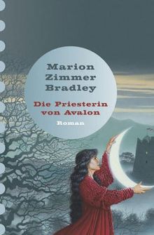 Die Priesterin von Avalon.