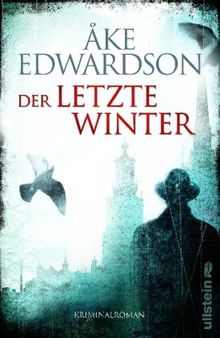 Der letzte Winter: Der zehnte Fall für Erik Winter