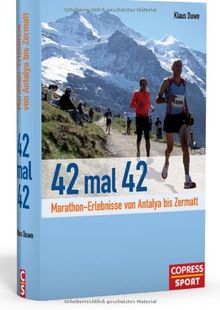 42 mal 42: Marathon-Erlebnisse von Antalya bis Zermatt