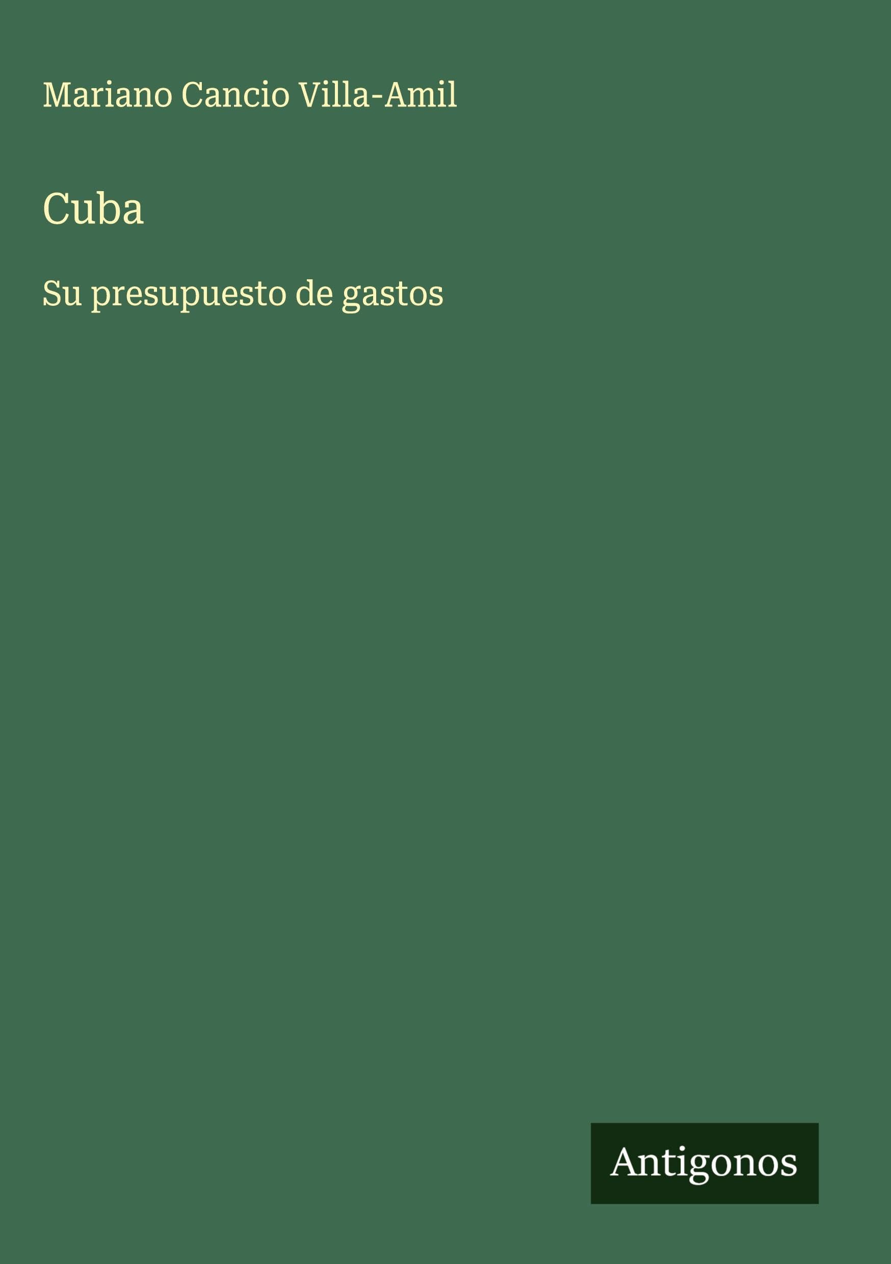Cuba: Su presupuesto de gastos