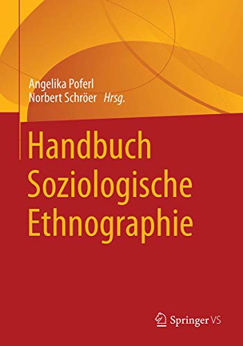 Handbuch Soziologische Ethnographie Gebunden