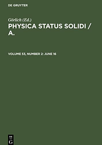 Physica status solidi / A., Volume 53, Number 2, June 16