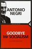 Goodbye Mr socialism