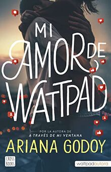 Mi amor de Wattpad (Ficción)