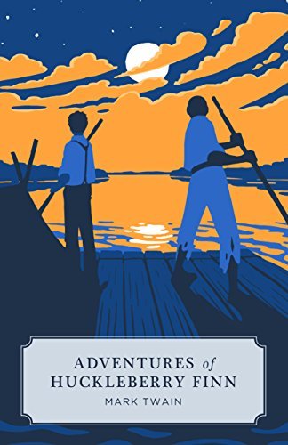 Adventures of Huckleberry Finn (Canon Classic Worldview Edition)