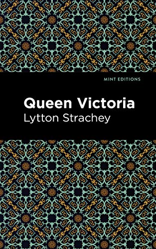 Queen Victoria (Mint Editions―In Their Own Words: Biographical and Autobiographical Narratives)