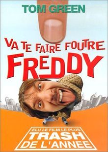 Va te faire foutre Freddy [FR Import]