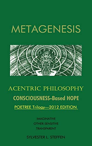 METAGENESIS: Acentric Philosophy