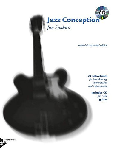 Jazz Conception Guitar: 21 solo etudes for jazz phrasing, interpretation and improvisation. Gitarre. Ausgabe mit mp3-CD.