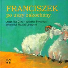 Franciszek po uszy zakochany
