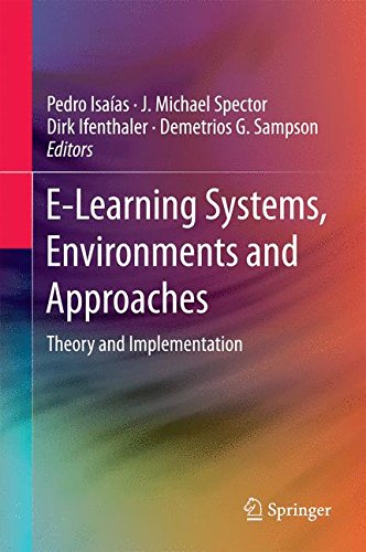 E-Learning Systems, Environments and Approaches: Theory and Implementation