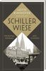 Schillerwiese: Ein hervorragend recherchierter, an einen wahren Fall angelehnter Kriminalroman über die politisch turbulenten 1920er Jahre in Regensburg.