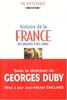 HISTOIRE DE LA FRANCE. : Des origines à nos jours (In Extenso)