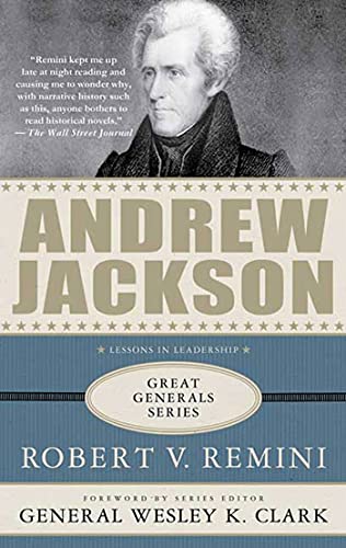 Remini, Robert V. Andrew Jackson (The Great Generals)