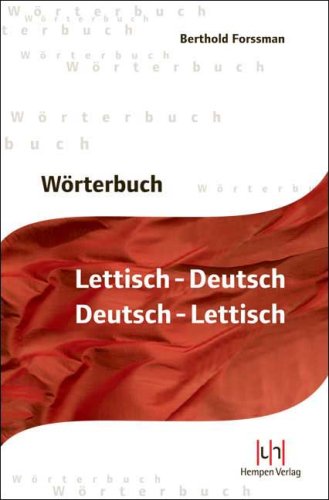 Forssmann, Berthold: Wörterbuch Lettisch-Deutsch, Deutsch-Lettisch