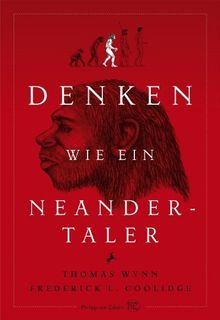 Denken wie ein Neandertaler