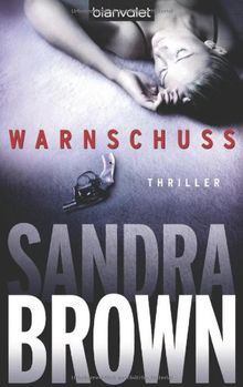 Warnschuss: Thriller