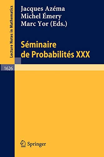 Séminaire de probabilités XXX, 1994-1995, Paris