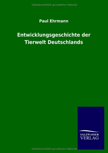 Entwicklungsgeschichte der Tierwelt Deutschlands