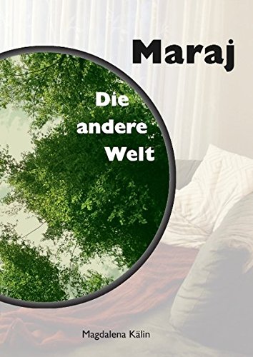 Maraj: Die andere Welt